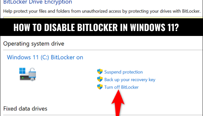 How to Disable Bitlocker in Windows 11?