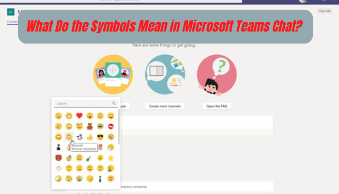 What Are the Different Symbols Used in Microsoft Teams Chat?