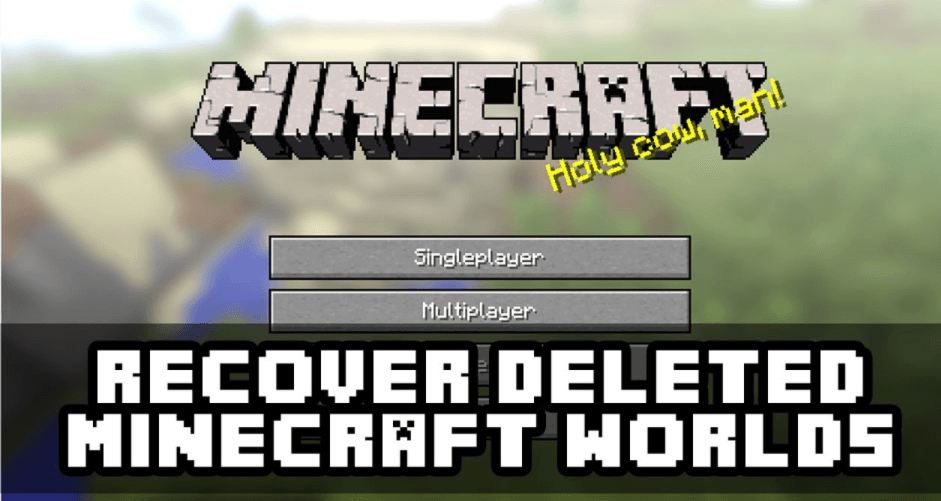 How to Recover Deleted Minecraft Worlds (2023)