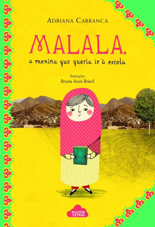 Malala, a Menina que Queria ir à Escola
