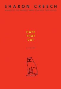 Hate That Cat A Novel by Sharon Creech