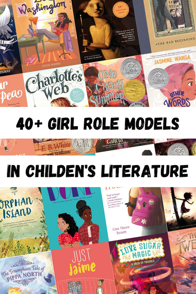 40+ girl role models in children's literature
