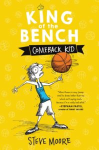 King of the Bench: Comeback Kid by Steve Moore