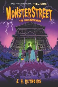 Monsterstreet #2: The Halloweeners by J. H. Reynolds