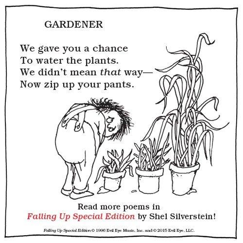 Gardener poem by Shel Silverstein