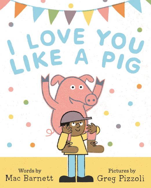 i love you like a pig