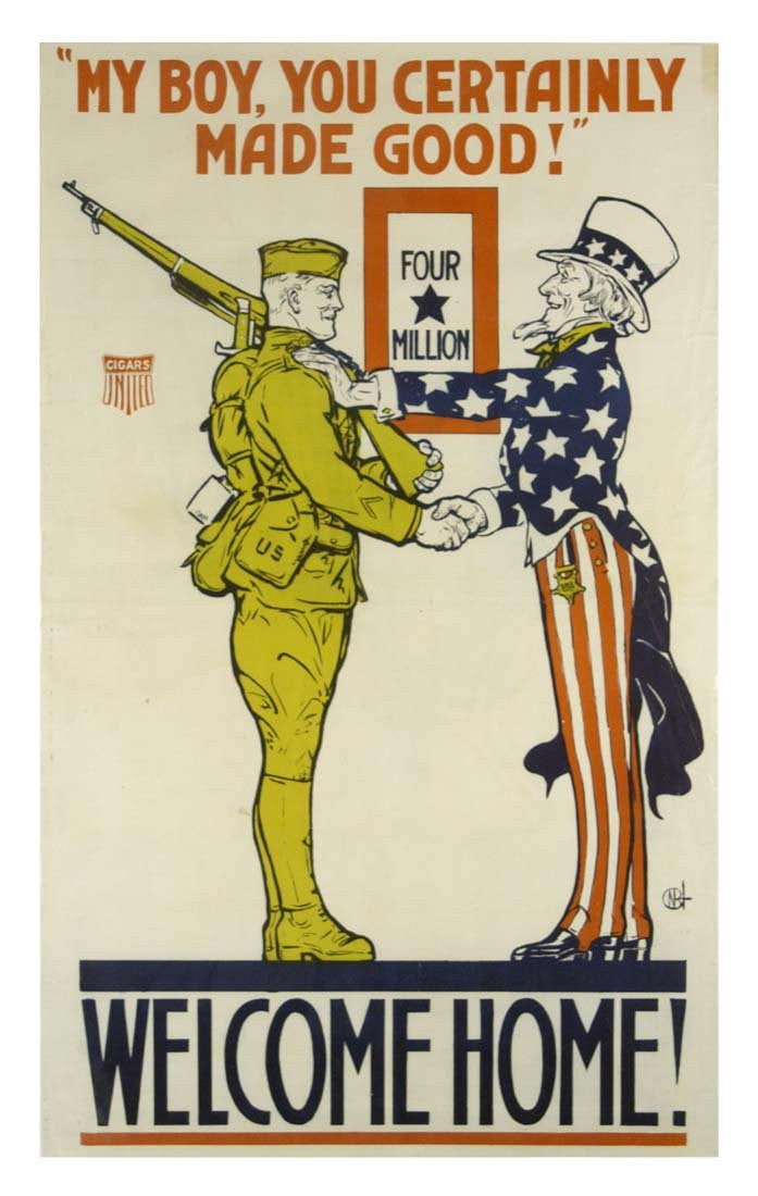 Welcome Home! My Boy, You Certainly Made Good! Vintage WWI Poster, Cir ...