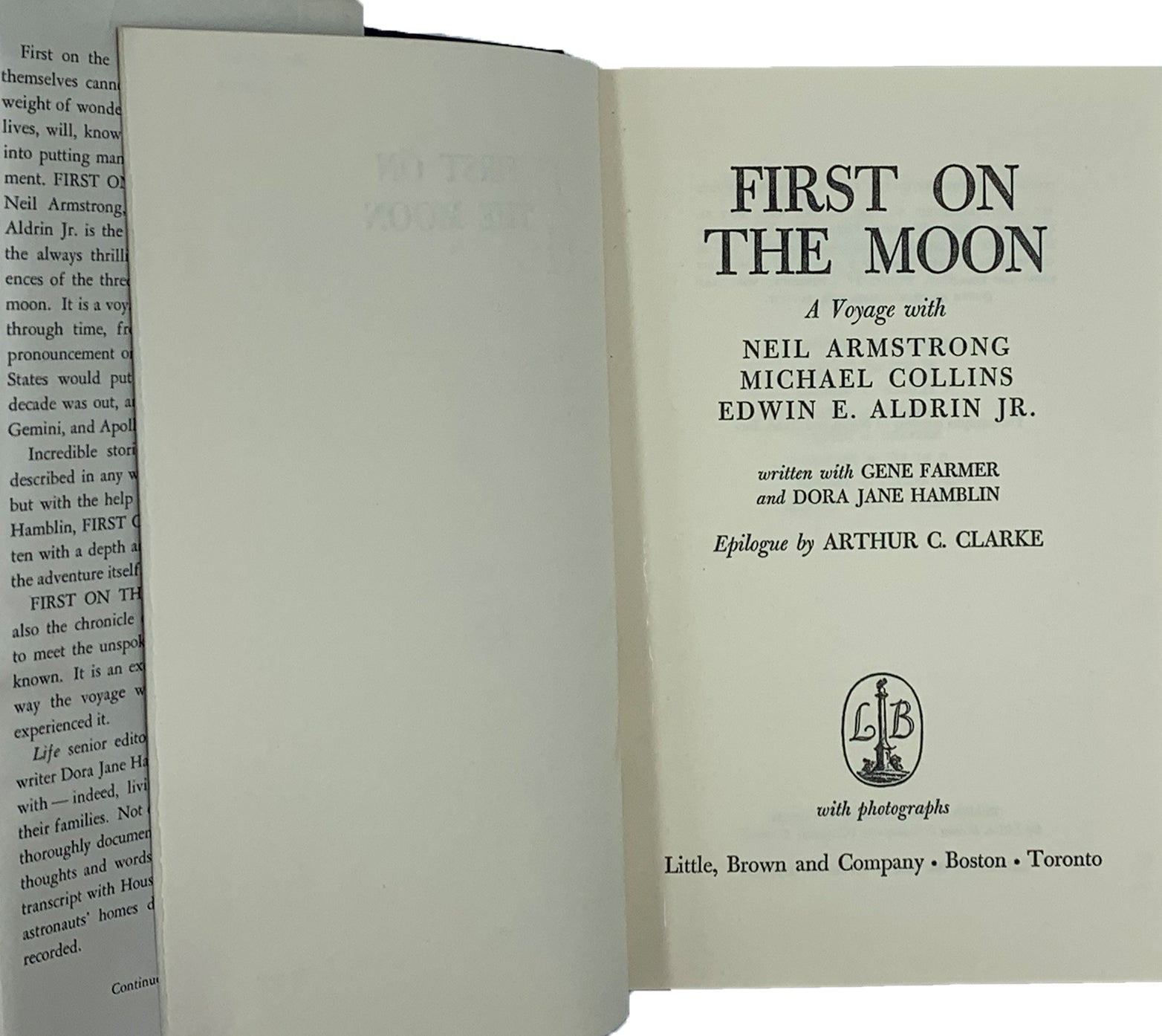 First on the Moon: A Voyage with Neil Armstrong, Michael Collins, and Edwin E. Aldrin, Jr., First Trade Edition, 1970