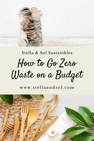 going zero waste on a budget