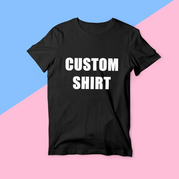 Custom Text T-shirt