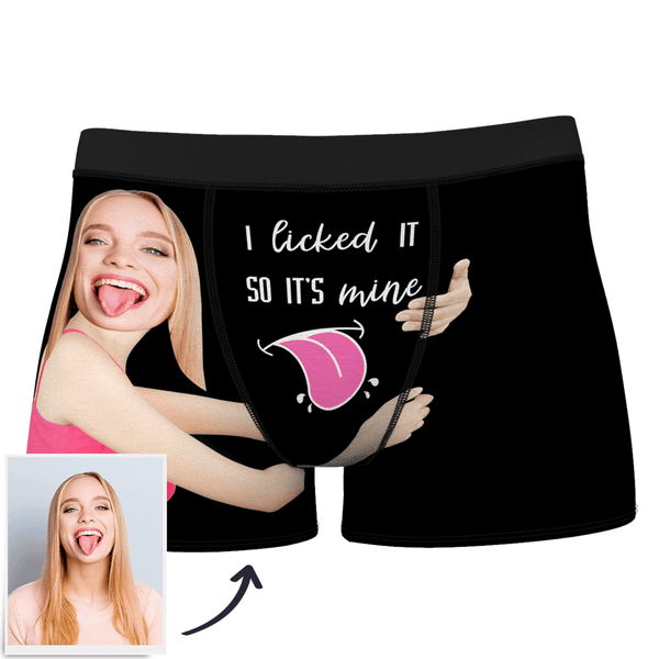 Men's Custom Face on Boxer Shorts I Licked It So It's Mine