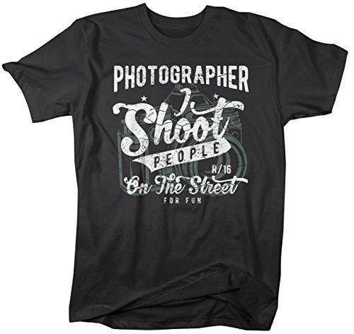 Shirts By Sarah Men's Funny Photographer T-Shirt Shoot People For Fun ...