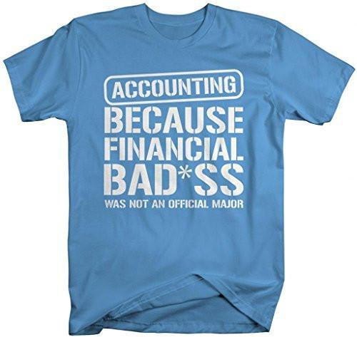 Shirts By Sarah Men's Unisex Accounting T-Shirt Financial Bad*ss Funny ...