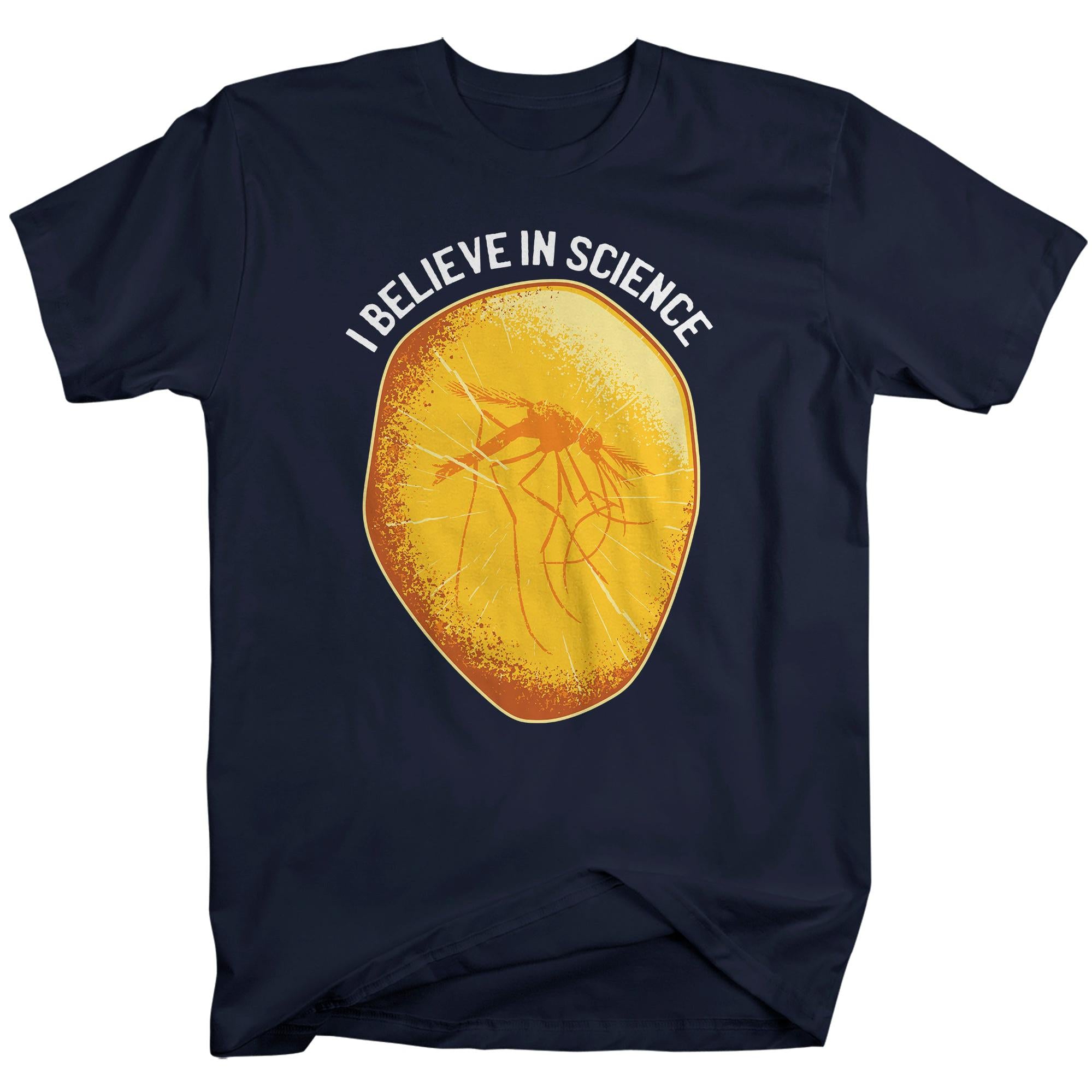 Men's Science Shirt Believe In Science T Shirt Amber Mosquito Tee Insect Shirt Nerd Hipster Shir