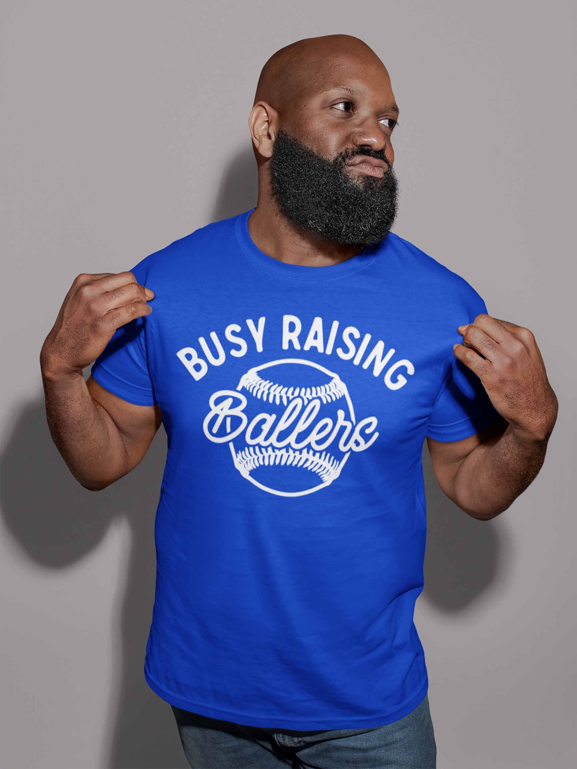 busy raising ballers shirt