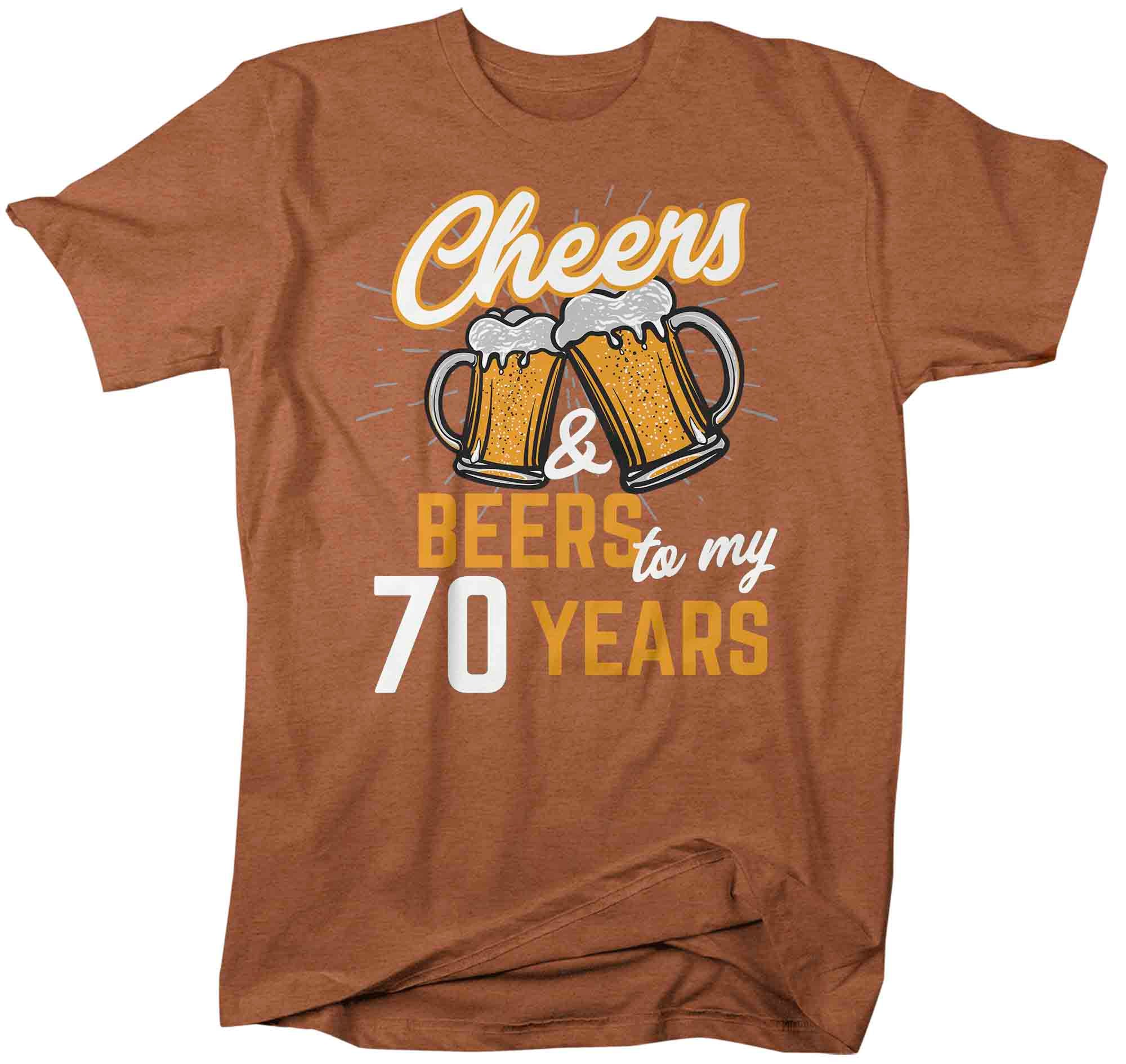 jungle Impasse eiwit Men's Funny 70th Birthday Shirt Cheers Beers Seventy Years T Shirt 70 |  Shirts By Sarah