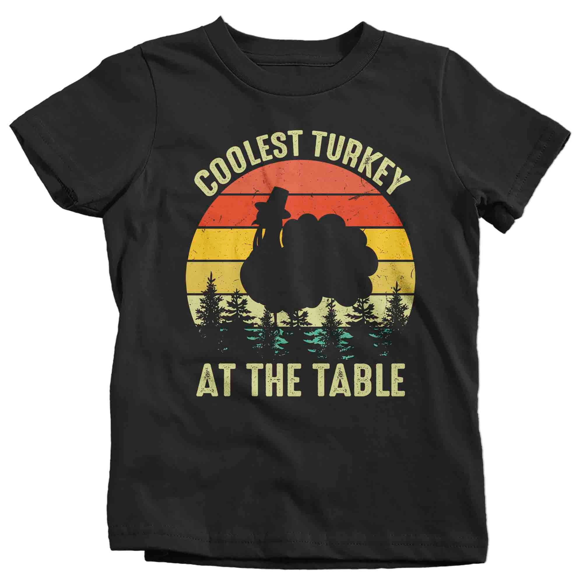 Kids Funny Thanksgiving Tee Coolest Turkey At The Table Shirt Hu