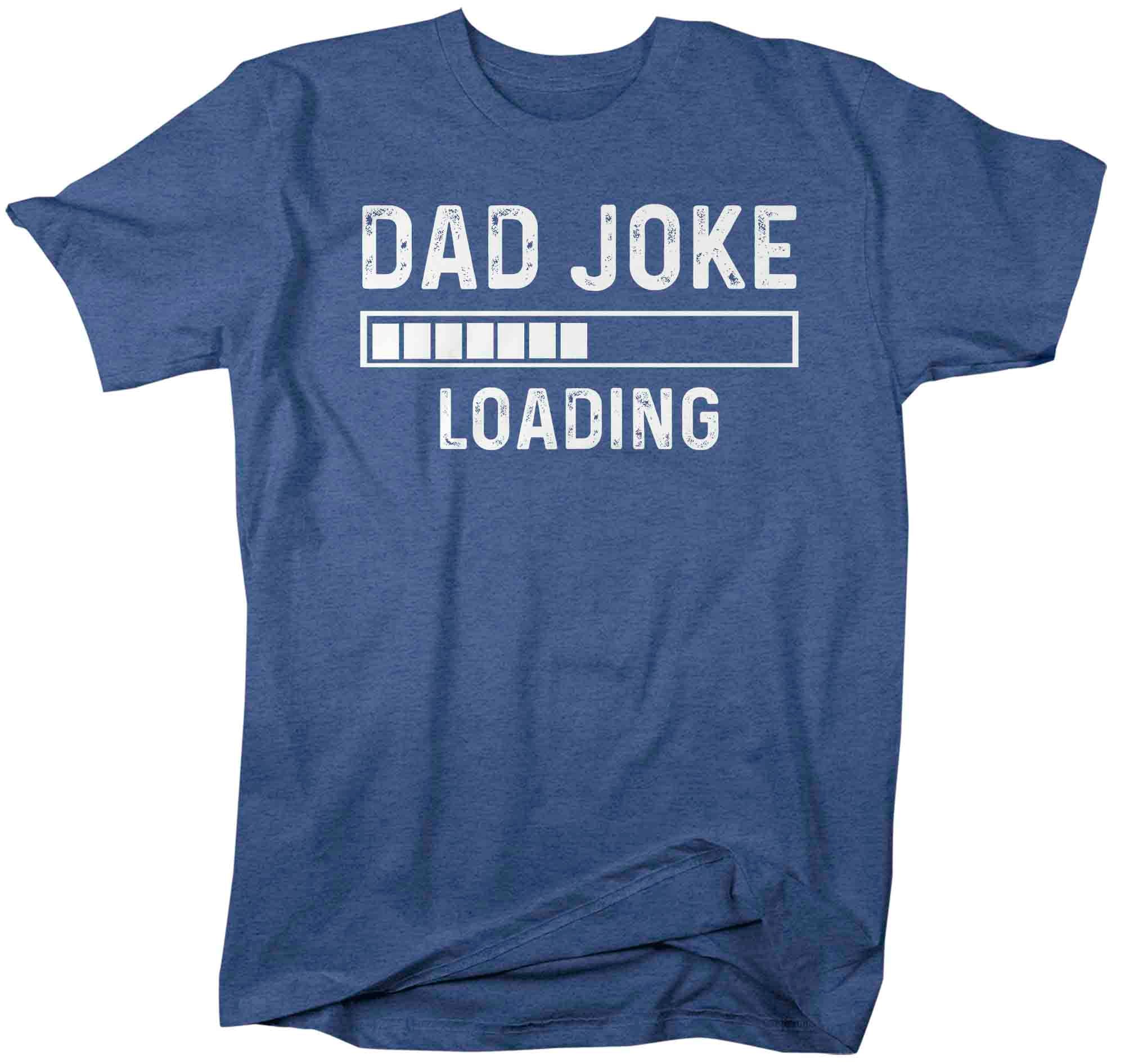 Men's Funny Dad Shirt Joke Loading T Shirt Humor TShirt Father's Day Gift Humor Dad Jokes Co