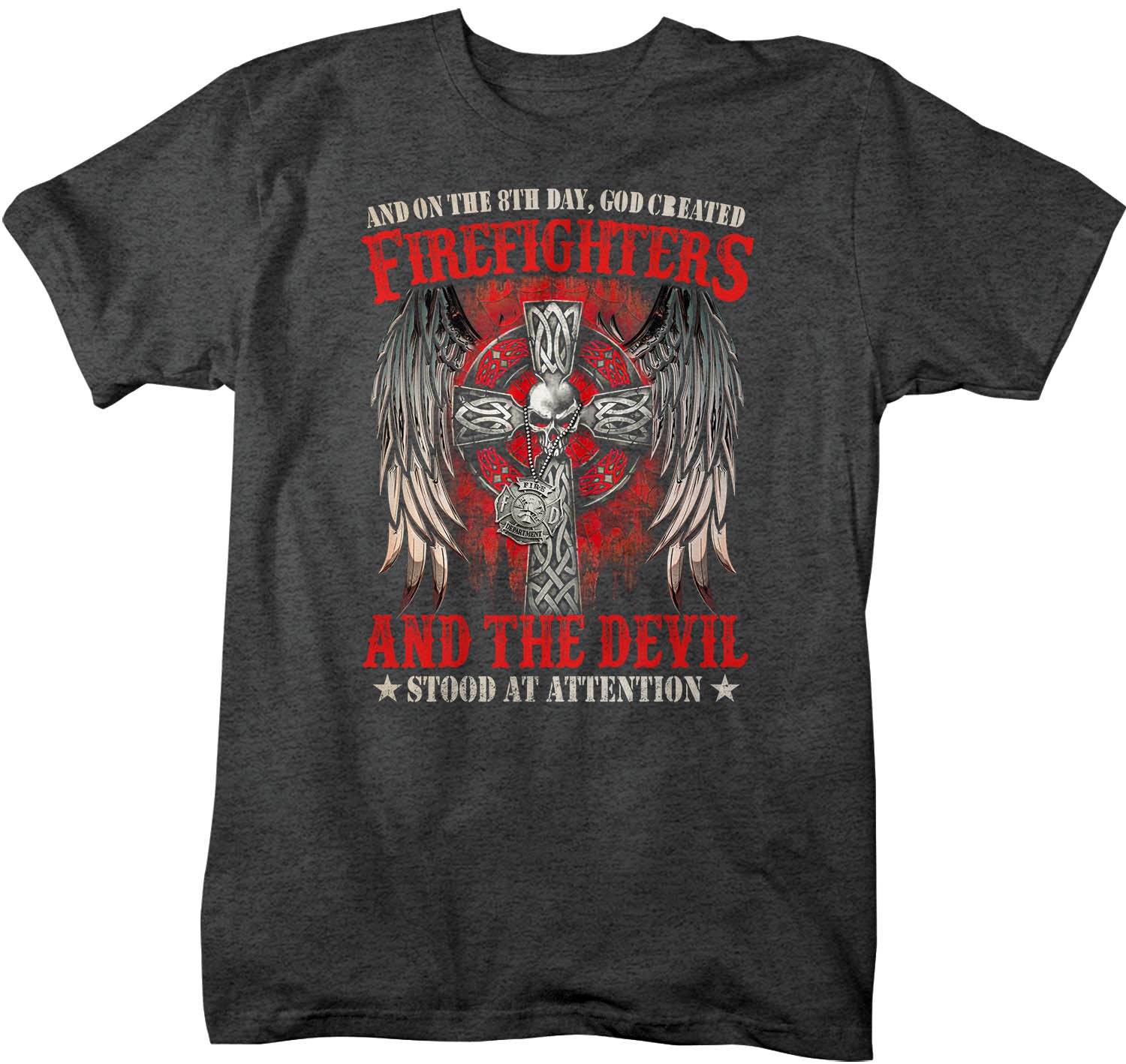 Men's Firefighter Shirt 8th Day God Created T Shirt Fireman Gift Idea Firefighter Gift Father