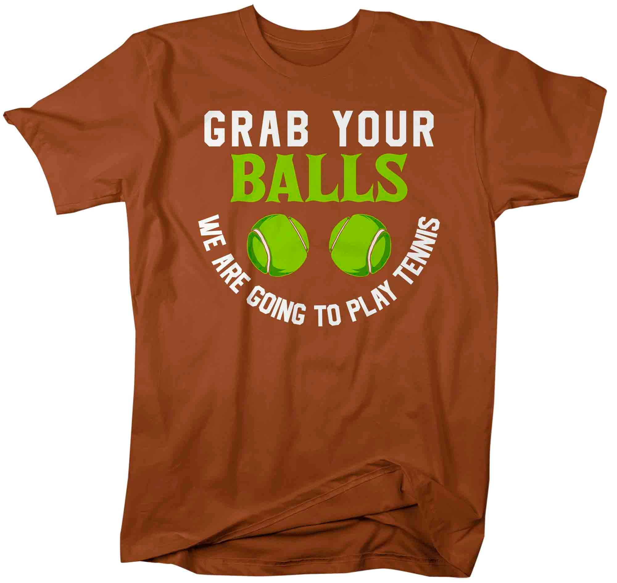 Van storm Troosteloos vijandigheid Men's Funny Tennis Shirt Grab Your Balls T Shirt Tennis Joke Dirty Hum |  Shirts By Sarah