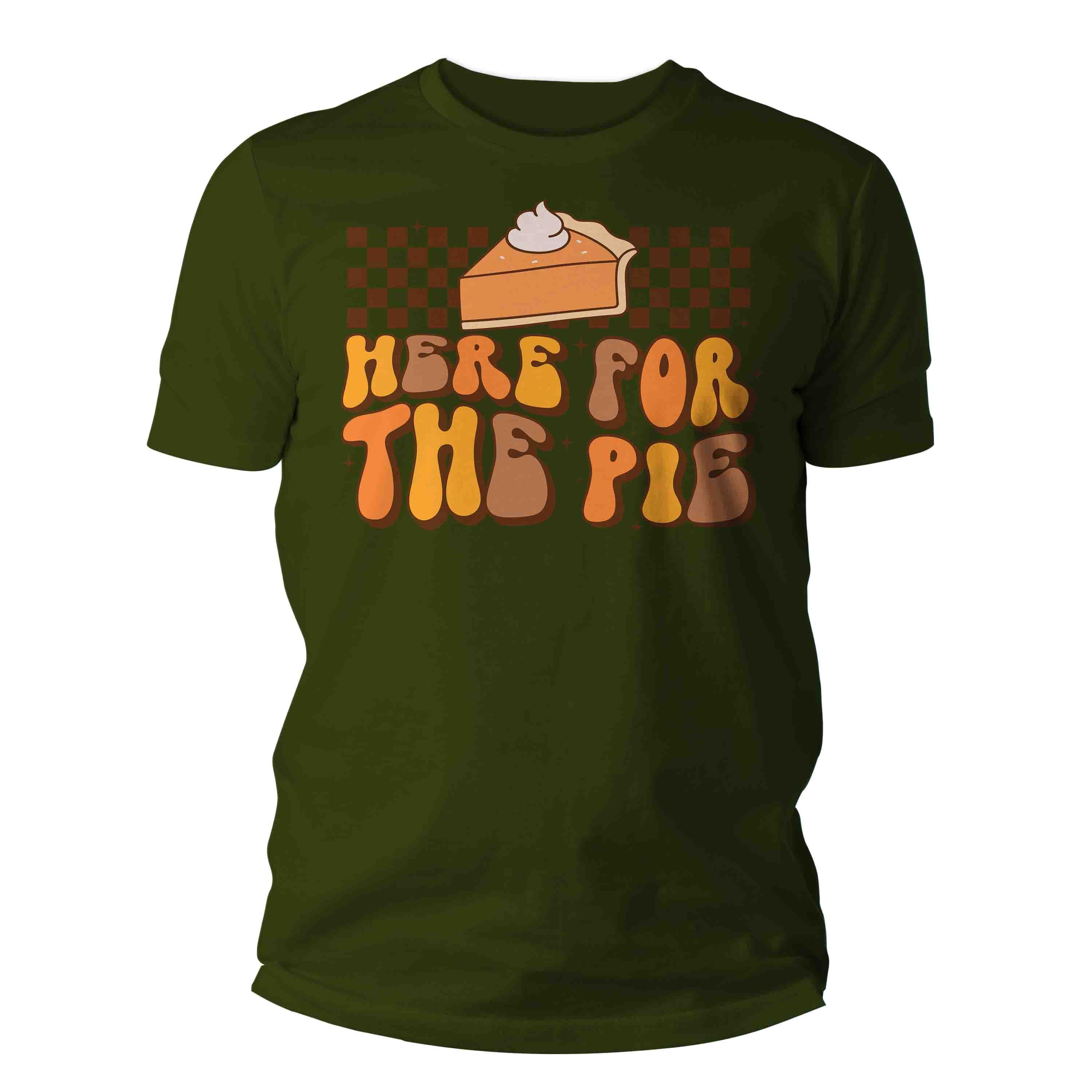 Men's Funny Thanksgiving Shirt Retro Shirt Here For The Pie Tee Vintage Turkey Day Pumpkin Holid