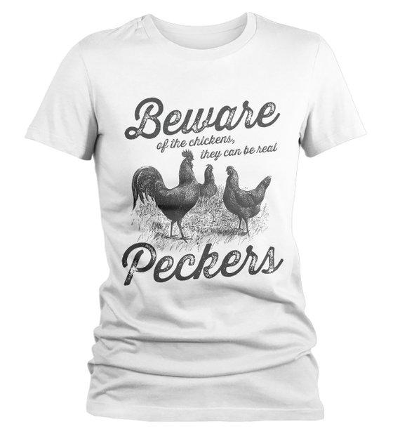 Women's Funny Vintage Chicken T-Shirt Beware Chickens Pecker