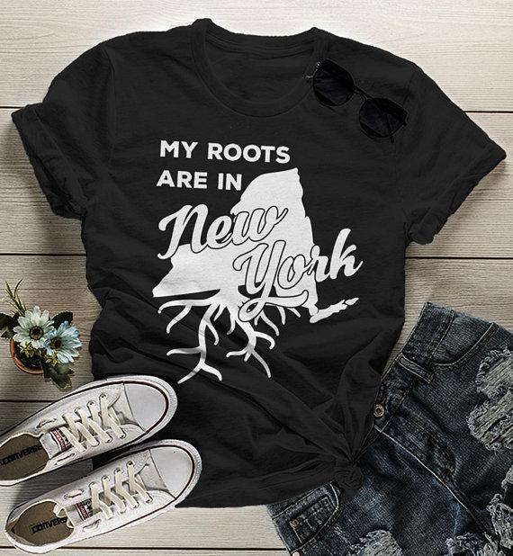 Women's New York T Shirt Roots Are In Shirt State Pride Shir