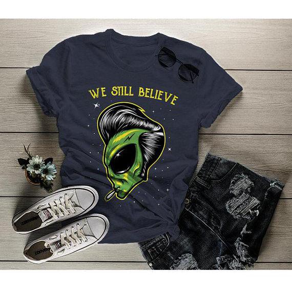 Women's Alien T Shirt We Still Believe Shirt UFO Geek Graphi