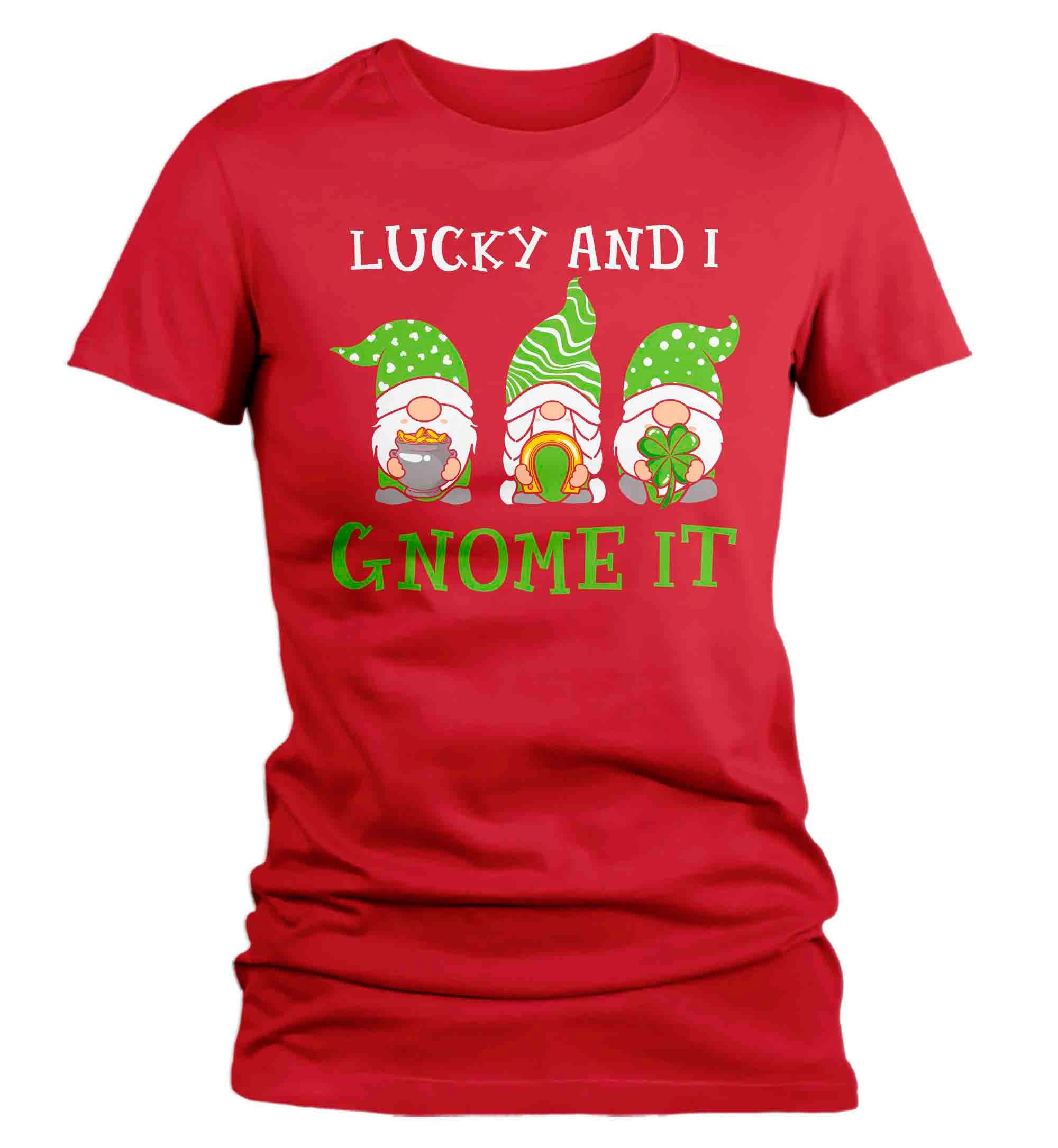 Women's Funny St. Patrick's Day Shirt Lucky And I Gnome It T Shirt Clover Lucky 4 Leaf Gift 