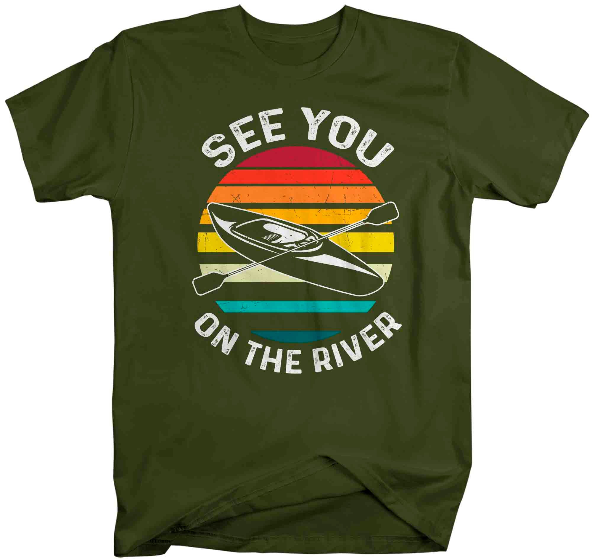 Men's Kayaking Shirt See You On The River Kayak T Shirt Kaya