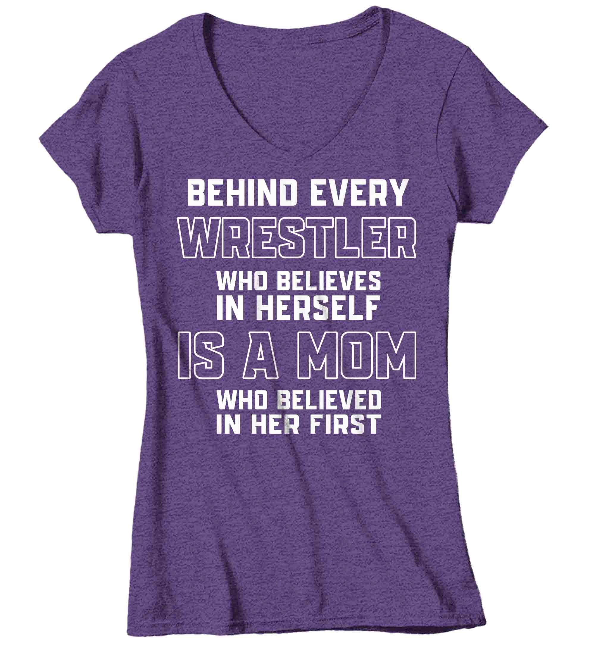 Women's V-Neck Wrestling Mom Shirt Behind Every Female Wrestler TShirt Wrestle Gift Mother's