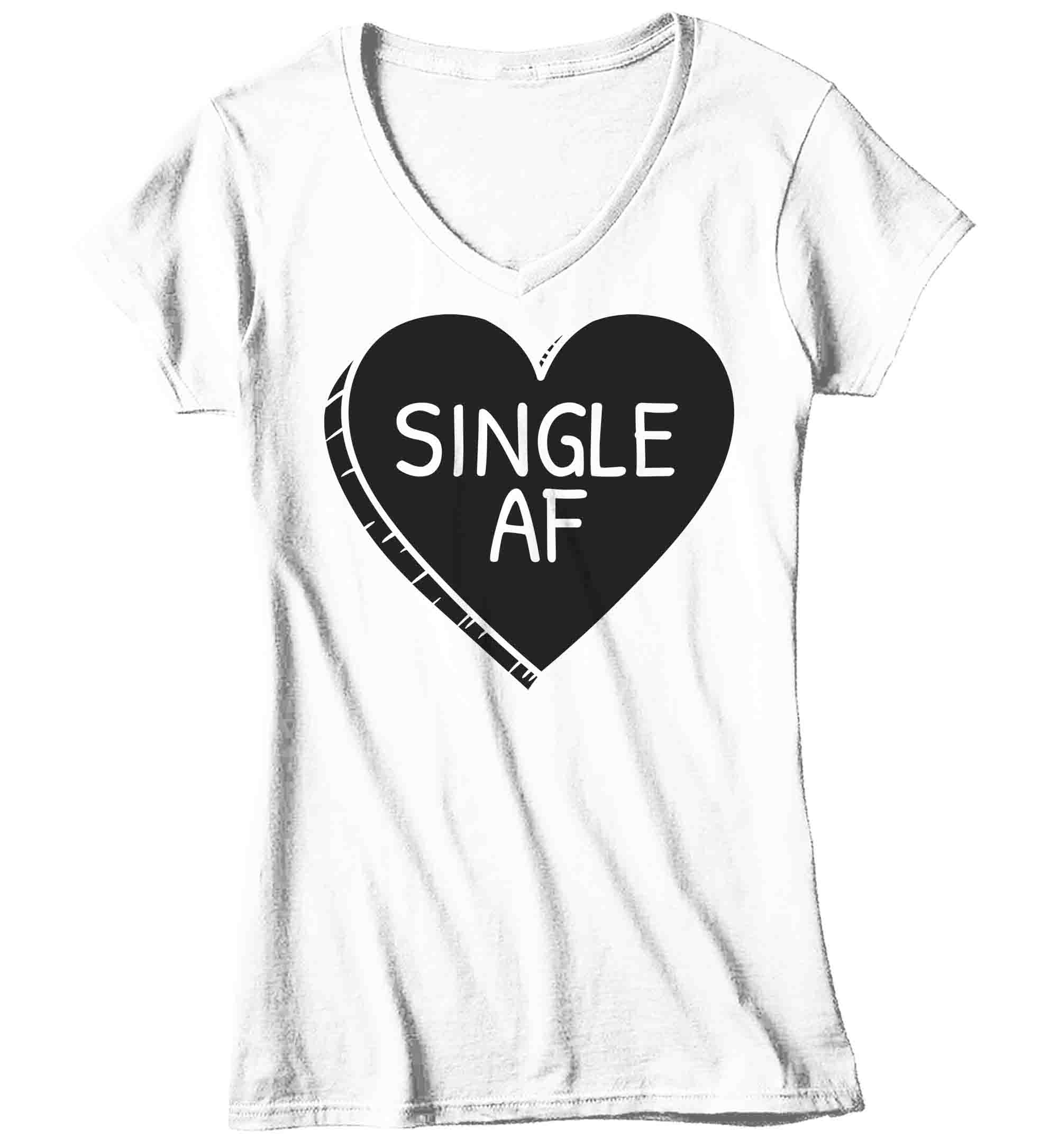 Women's V-Neck Funny Valentine's Day Shirt Single AF Shirt Heart T Shirt Fun Anti Valentine 