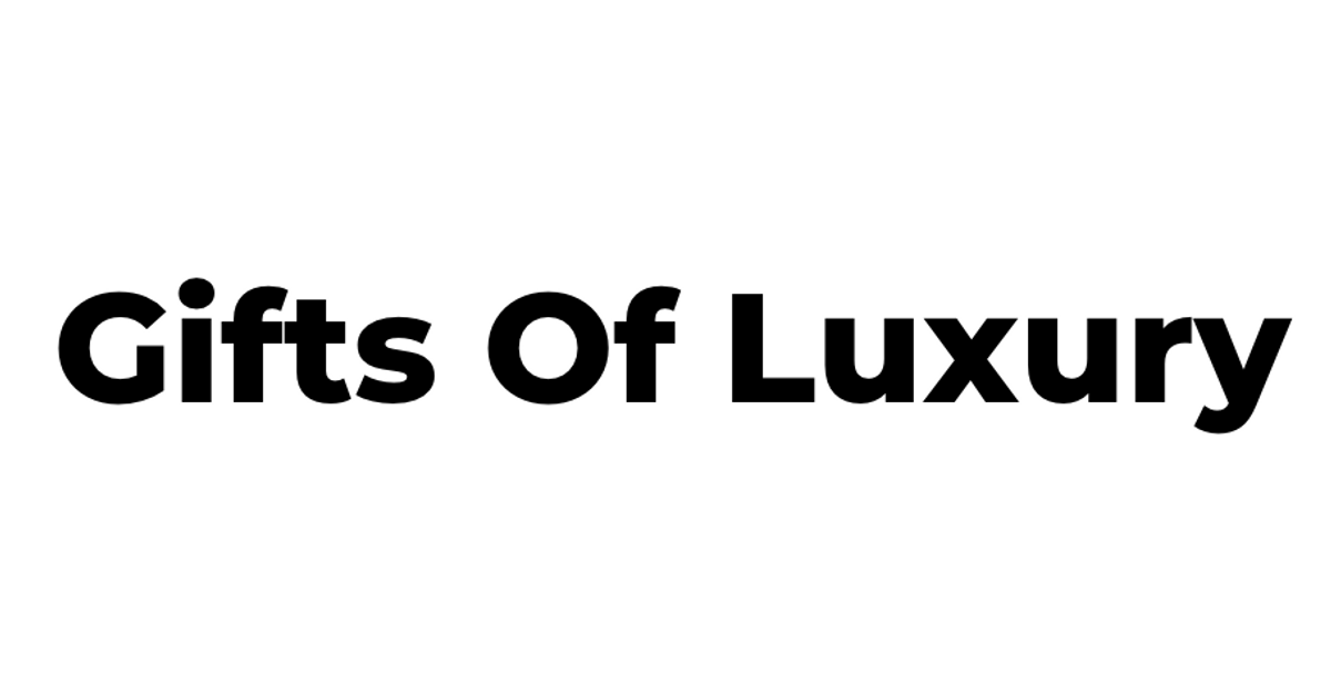 Gifts Of Luxury®