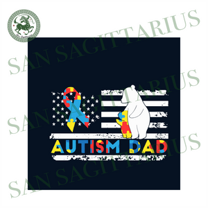 Download Dad Autism Awareness Svg Autism Svg Autism Awareness Svg Awareness San Sagittarius