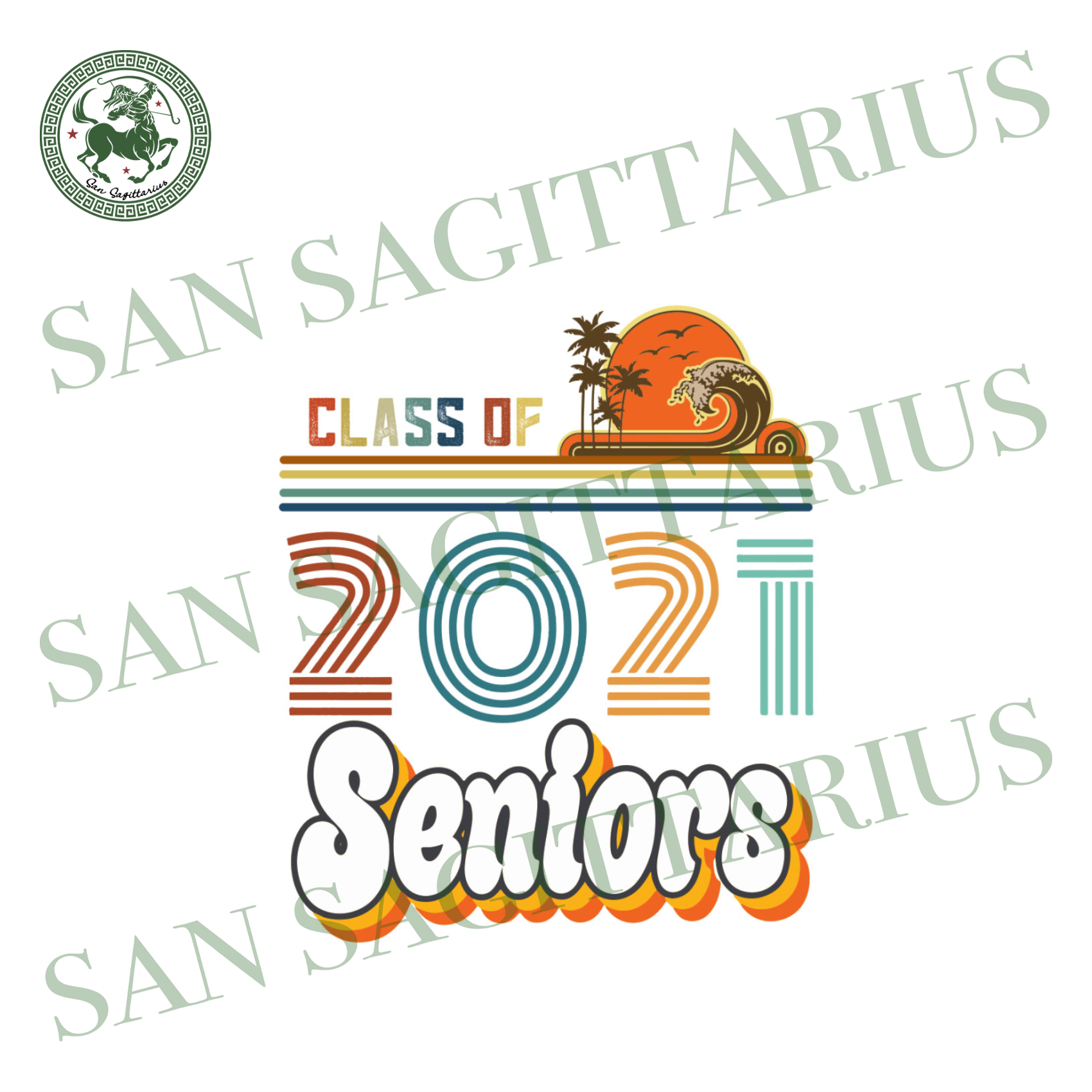 Class Of 2021 Seniors Svg Trending Svg Graduation Svg Graduation 20 San Sagittarius