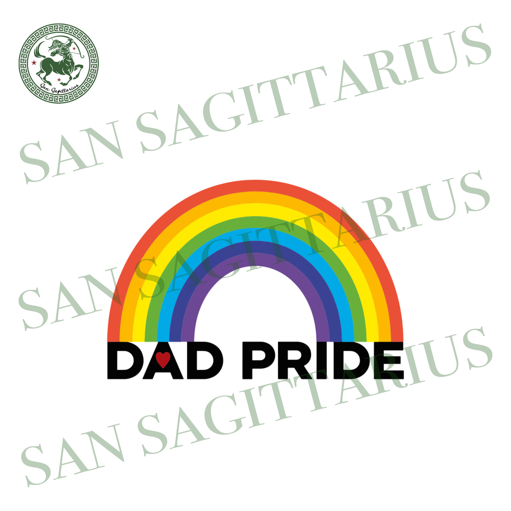 Download Dad Pride Rainbow Svg Trending Svg Love Svg Cricut Svg Vinyl Svg San Sagittarius