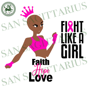 Download Fight Like A Girl Breast Cancer Gift Breast Cancer Svg Black Girl S San Sagittarius