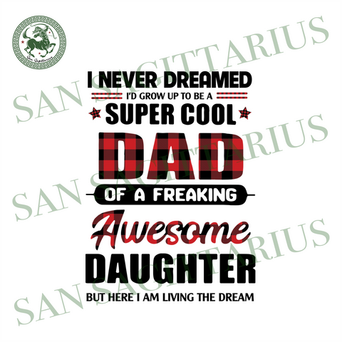 Free Free 126 Daddy&#039;s Dream Team Svg SVG PNG EPS DXF File