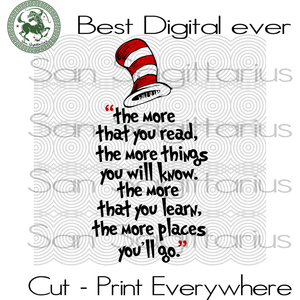 Download The More You Read Reading Svg Books Lover Dr Seuss Lover Dr Seuss San Sagittarius