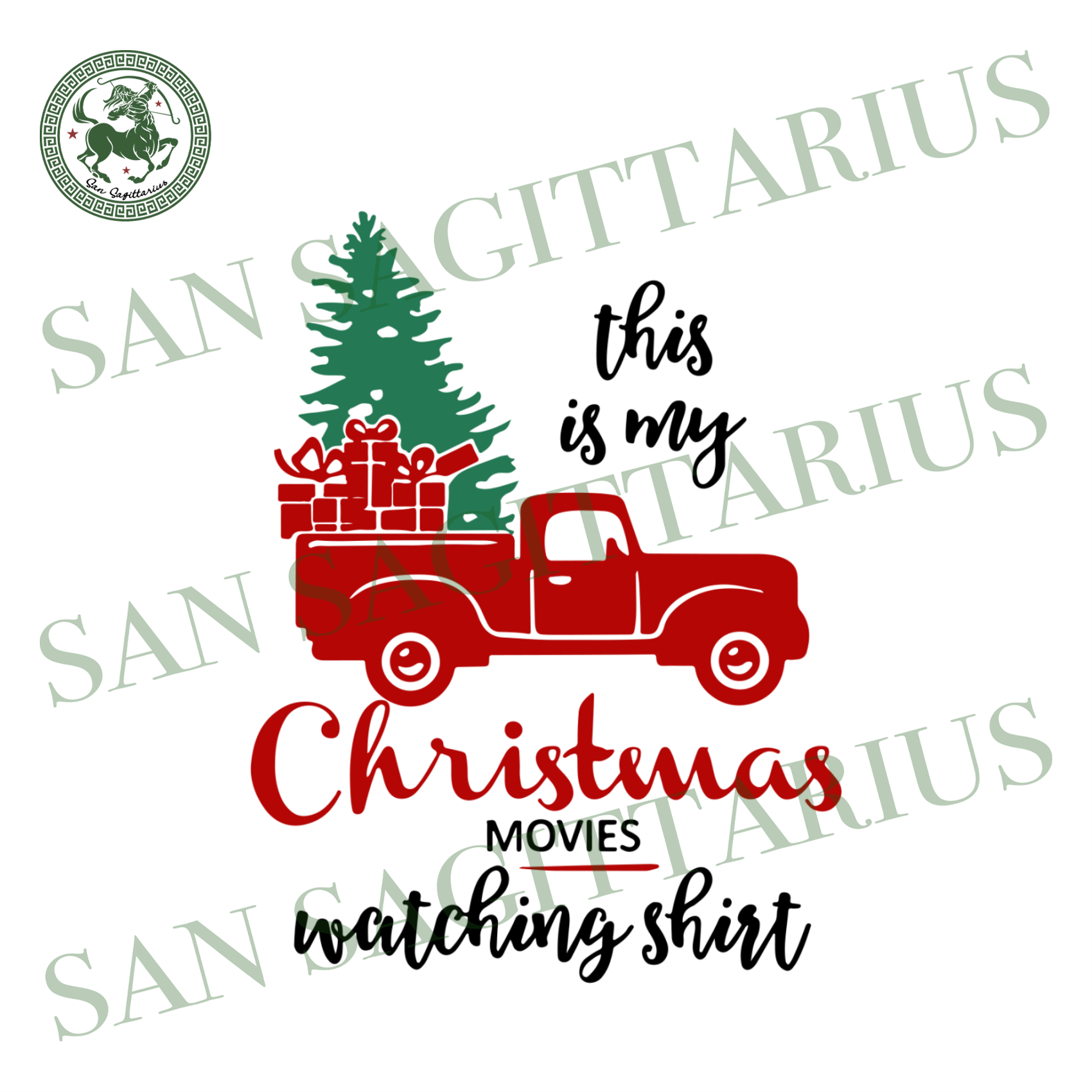 Download This Is My Christmas Movies Svg Christmas Svg Christmas Quotes Chri San Sagittarius