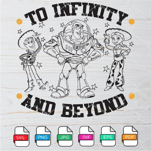 Download To Infinity And Beyond Svg Toy Story Friends Svg