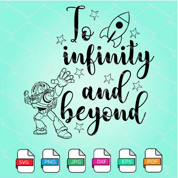 Download To Infinity And Beyond Svg Cut File Toy Story Svg