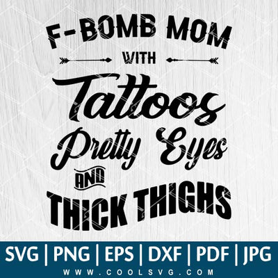 Download F Bomb Mom Svg F Bomb Mom Png F Bomb Mom With Tattoos Svg