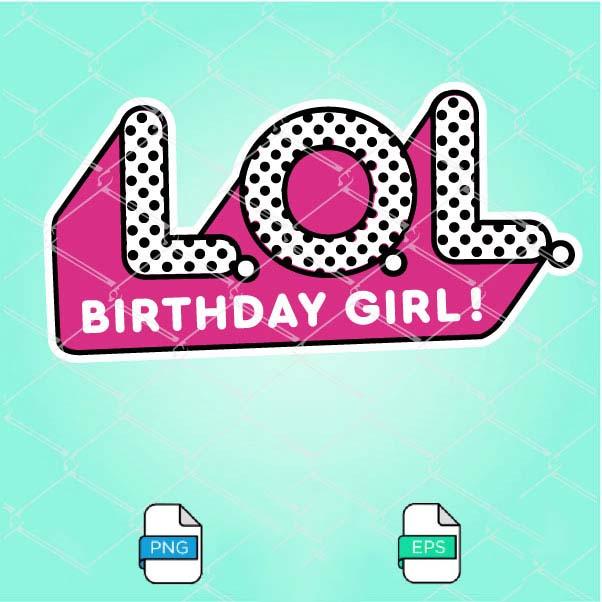 Free Free 205 Lol Doll Birthday Svg SVG PNG EPS DXF File