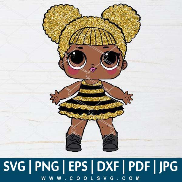 Download Lol Queen Bee Svg Lol Queen Bee Png Lol Surprise Doll Svg Cut File