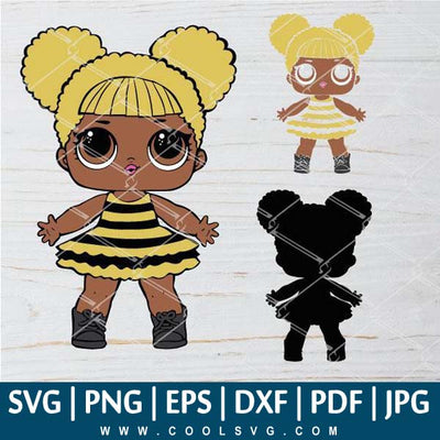 Download Lol Queen Bee Svg Lol Queen Bee Png Lol Surprise Doll Svg Cut File