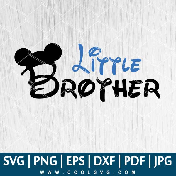 Little Brother Svg Mickey Mouse Svg Baby Mickey Mouse Svg Mickey