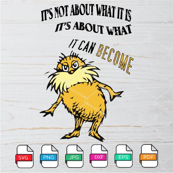 the lorax svg lorax dr seuss quotes svg the lorax png