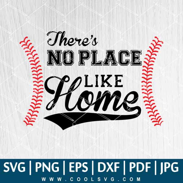 Free Free No Place Like Home Svg 431 SVG PNG EPS DXF File