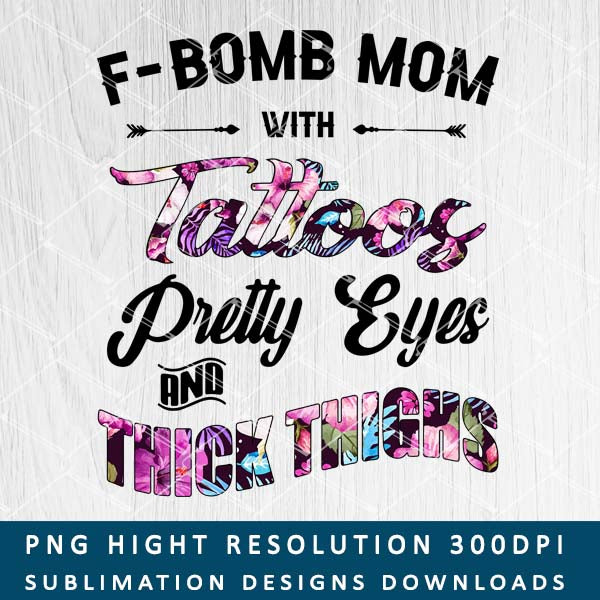 Free Free F Bomb Mom With Tattoos Svg Free 379 SVG PNG EPS DXF File